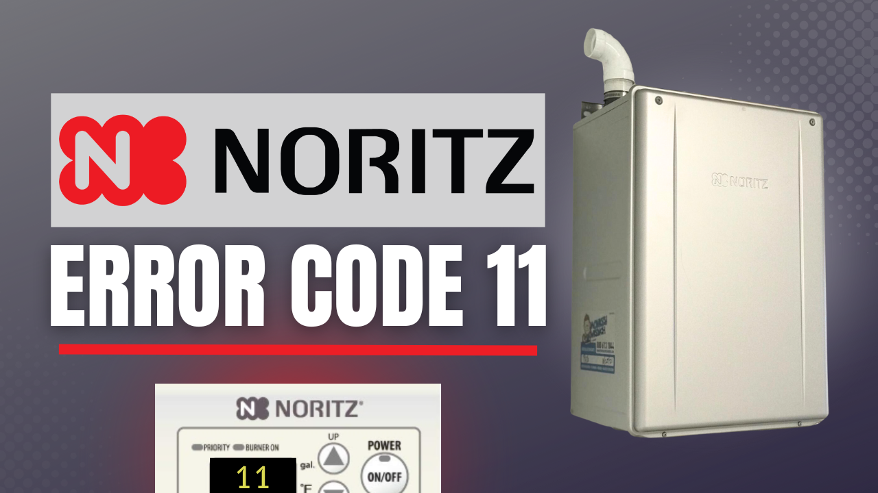 How to Fix Noritz Error Code 11